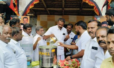 திமுக சார்பில் நீர் மோர் பந்தல் திறப்பு விழா.!