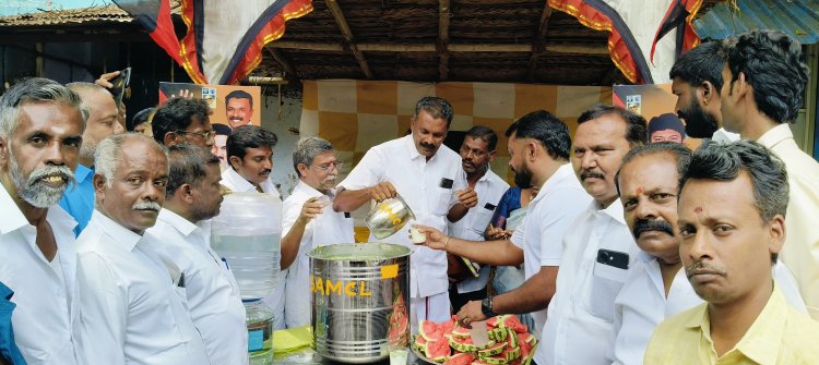 திமுக சார்பில் நீர் மோர் பந்தல் திறப்பு விழா.!